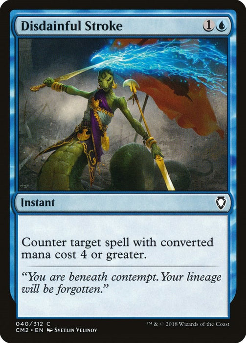 Disdainful Stroke [CM2 - 40]