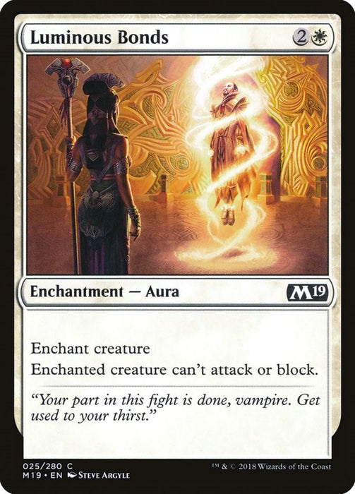 Luminous Bonds [M19 - 25]