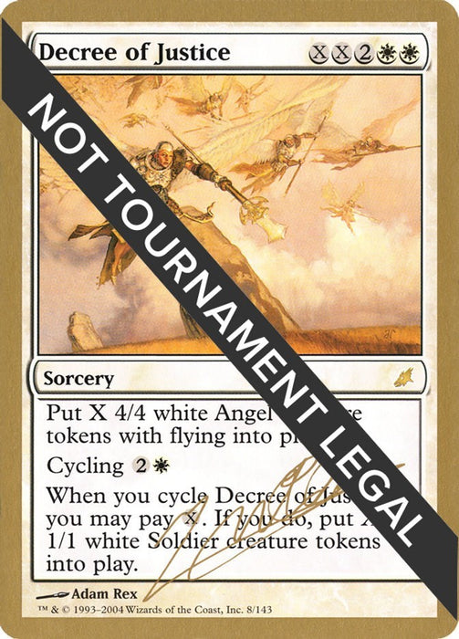 Decree of Justice - 2004 Julien Nuijten (SCG) [WCD - N/A]