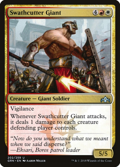 Swathcutter Giant [GRN - 202]