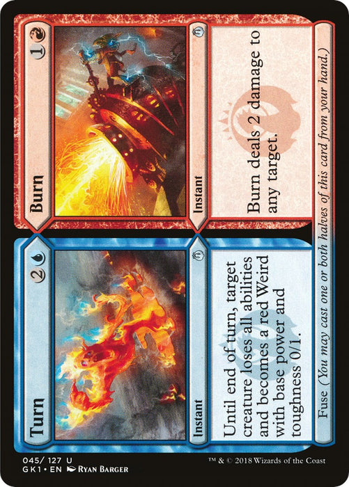 Turn // Burn [GR1 - 45]