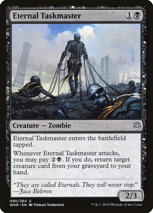 Eternal Taskmaster [WAR - 90]