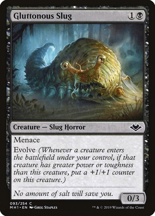 Gluttonous Slug [MH1 - 93]