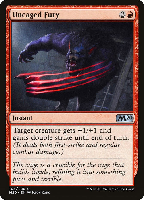 Uncaged Fury [M20 - 163]