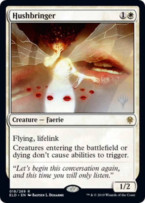 Hushbringer [PPELD - 18]