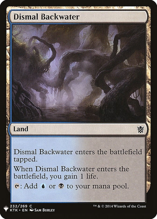 Dismal Backwater [LIST - 232]