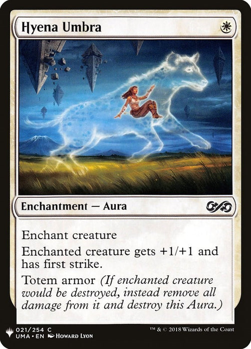 Hyena Umbra [LIST - 21]