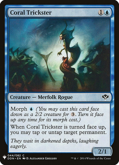 Coral Trickster [LIST - 44]