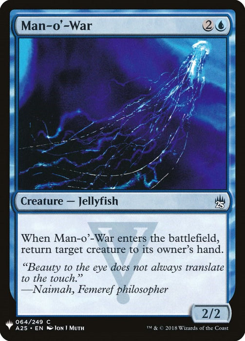 Man-o'-War (A25) [LIST - 64]