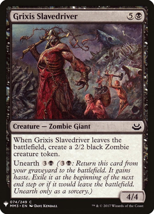 Grixis Slavedriver [LIST - 74]