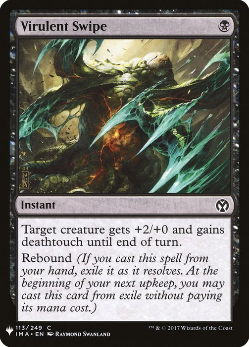 Virulent Swipe [LIST - 113]