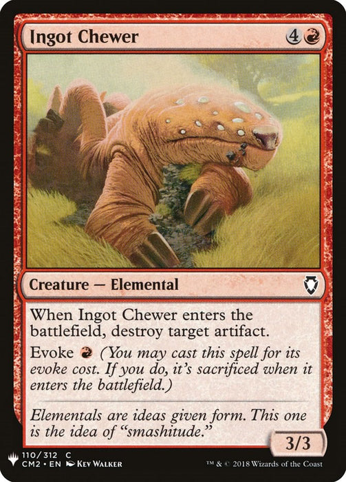 Ingot Chewer [LIST - 110]