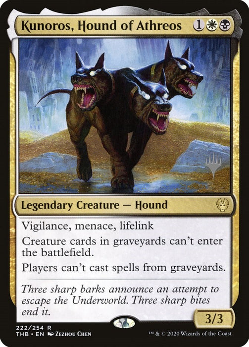 Kunoros, Hound of Athreos [PPTHB - 222]
