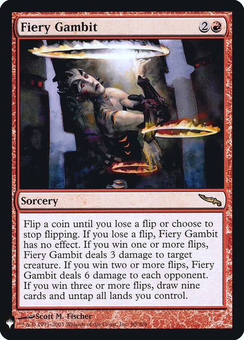 Fiery Gambit [LIST - 90]