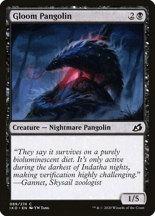 Gloom Pangolin [IKO - 89]