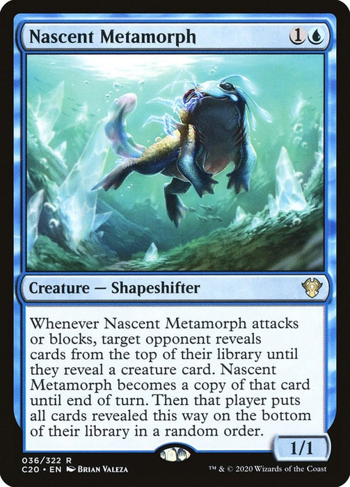Nascent Metamorph [C20 - 36]