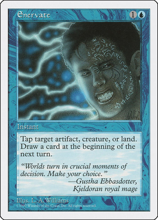 Enervate [5ED - N/A]