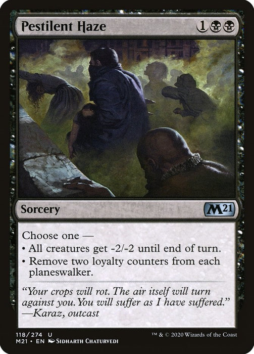 Pestilent Haze [M21 - 118]