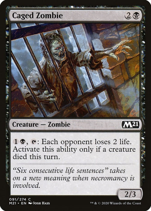 Caged Zombie [M21 - 91]