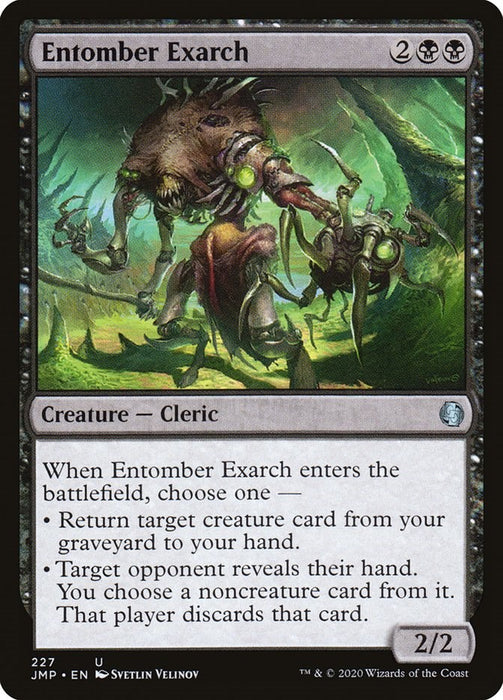 Entomber Exarch [JMP - 227]