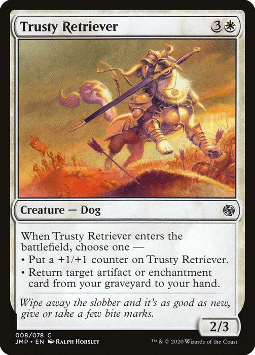 Trusty Retriever [JMP - 8]