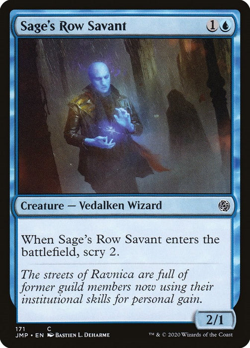 Sage's Row Savant [JMP - 171]