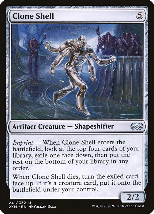 Clone Shell [2XM - 241]