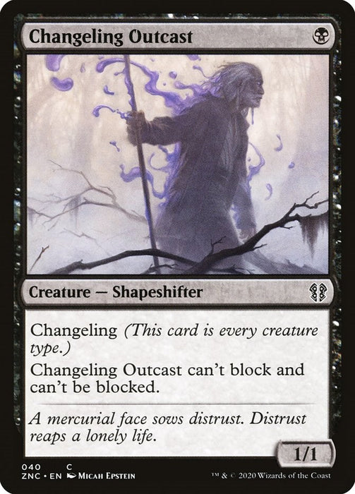 Changeling Outcast [ZNC - 40]