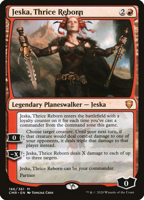 Jeska, Thrice Reborn [CMR - 186]