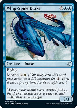 Whip-Spine Drake [TSR - 99]