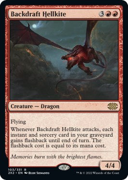 Backdraft Hellkite [2X2 - 103]