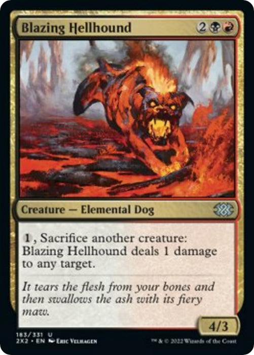 Blazing Hellhound [2X2 - 183]