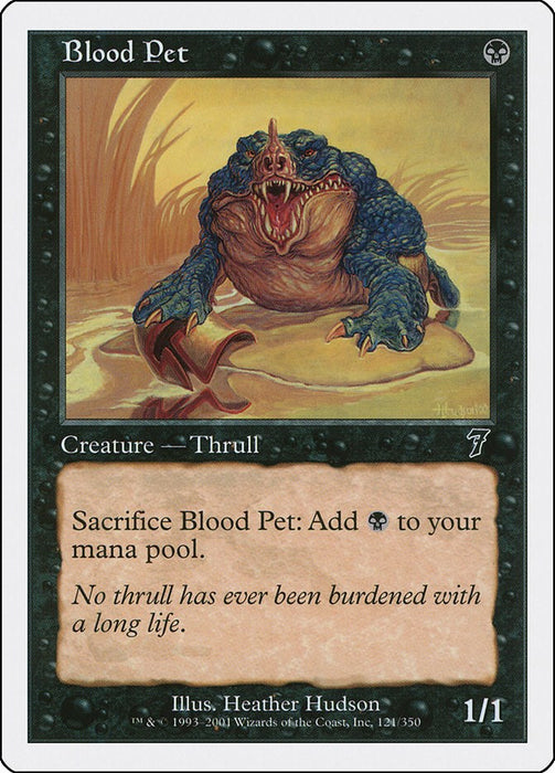 Blood Pet [7ED - 121]