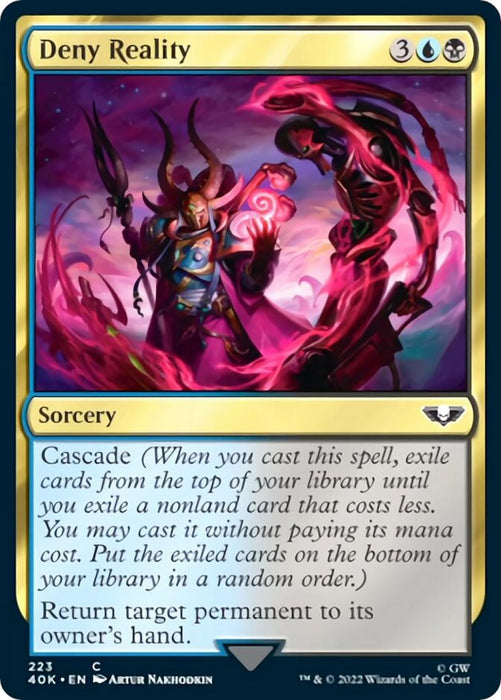 Deny Reality (Surge Foil) [40K - 223]