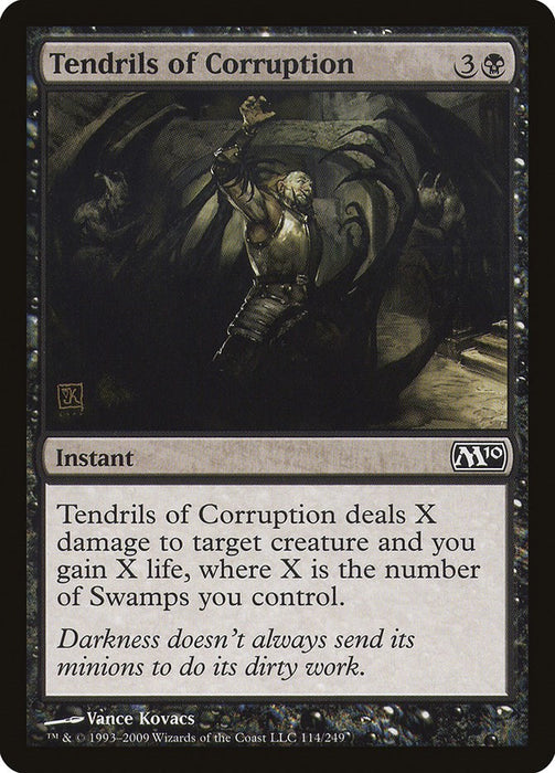 Tendrils of Corruption [M10 - 114]
