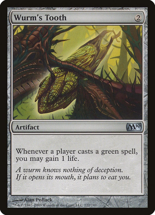 Wurm's Tooth [M10 - 222]