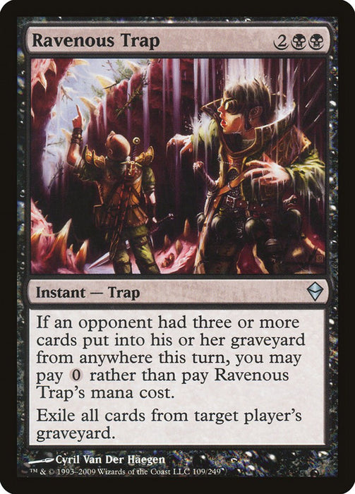 Ravenous Trap [ZEN - 109]