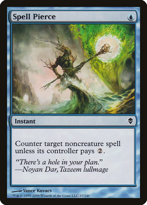 Spell Pierce [ZEN - 67]