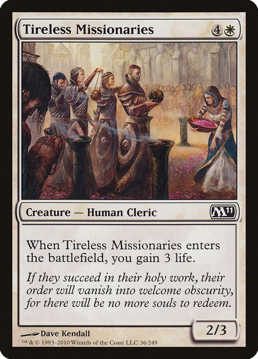 Tireless Missionaries [M11 - 36]