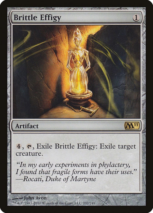 Brittle Effigy [M11 - 202]
