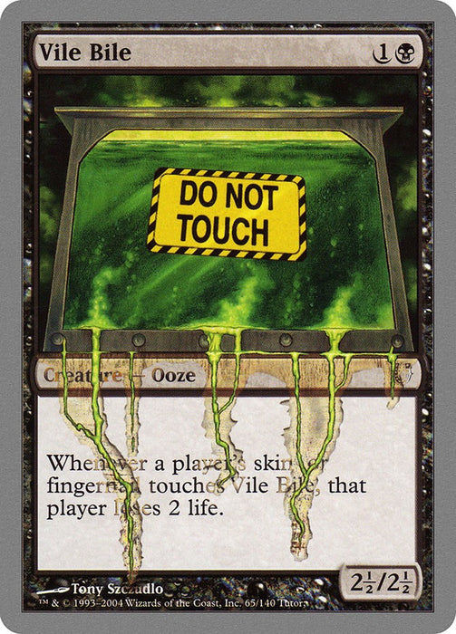 Vile Bile [UNH - 65]