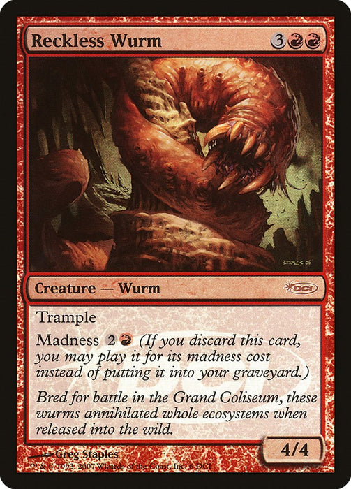 Reckless Wurm [WPN - 6]