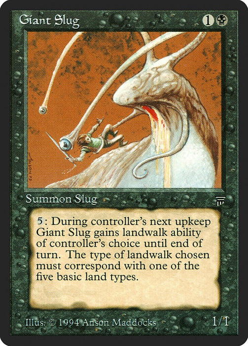 Giant Slug [LEG - N/A]