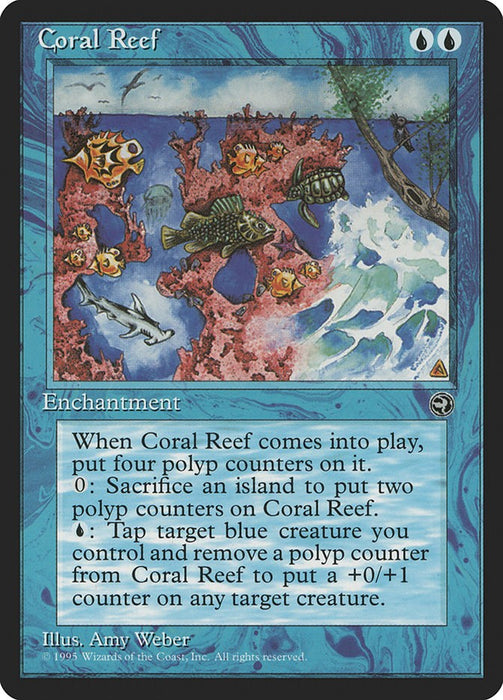 Coral Reef [HML - N/A]