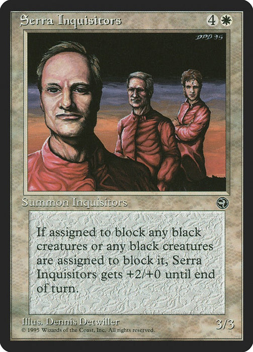 Serra Inquisitors [HML - N/A]