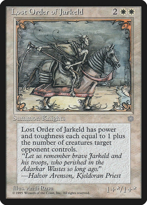 Lost Order of Jarkeld [ICE - N/A]