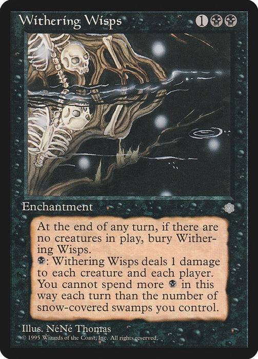 Withering Wisps [ICE - N/A]