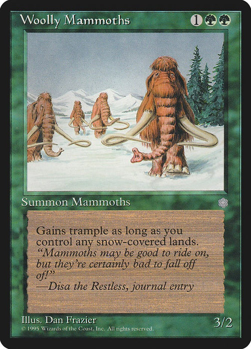 Woolly Mammoths [ICE - N/A]