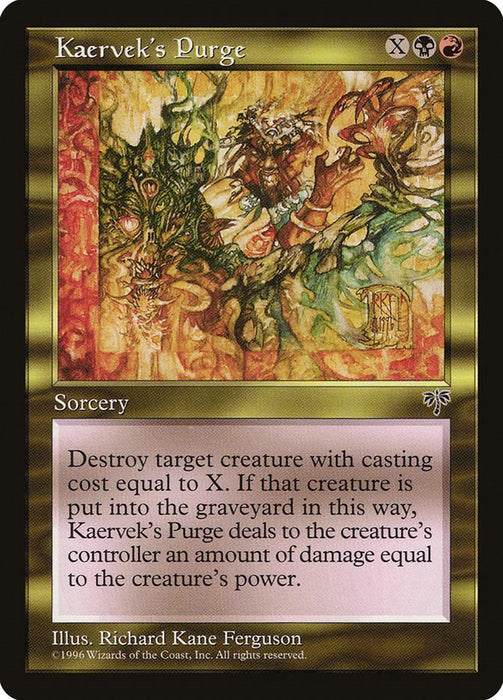 Kaervek's Purge [MIR - N/A]