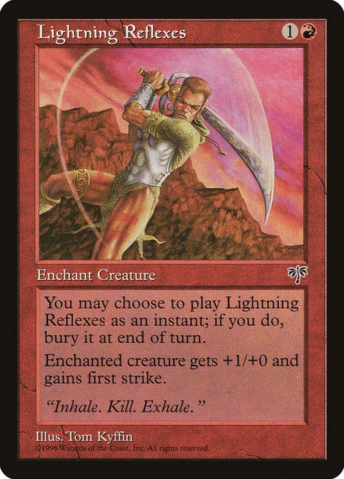 Lightning Reflexes [MIR - N/A]